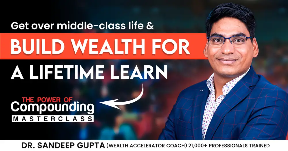 Free wealth webinar with Sandeep Gupta